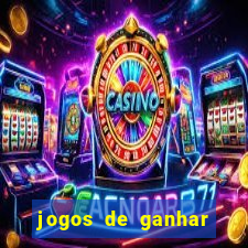 jogos de ganhar dinheiro gratuito