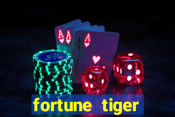 fortune tiger deposito 1 real