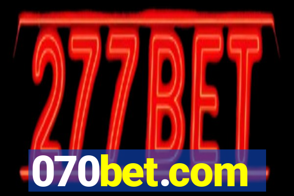 070bet.com