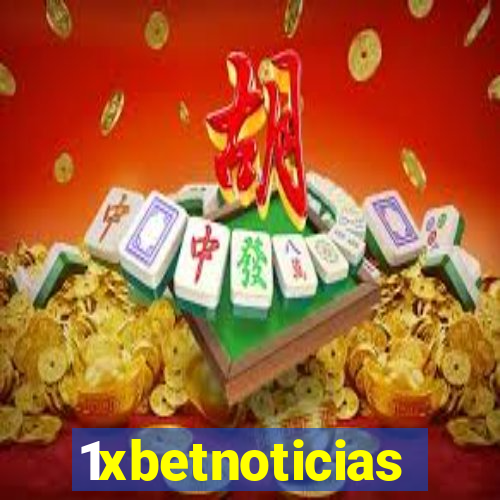 1xbetnoticias