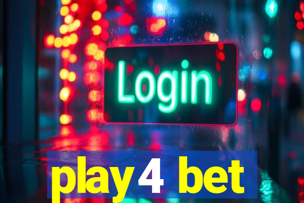 play4 bet