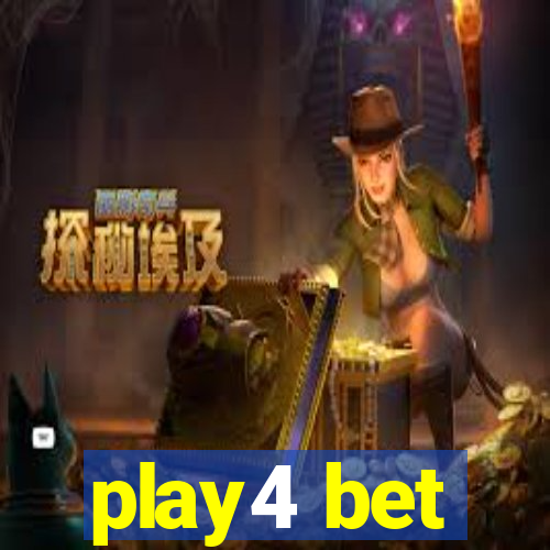 play4 bet