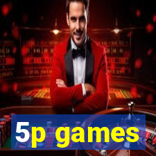 5p games