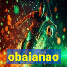 obaianao