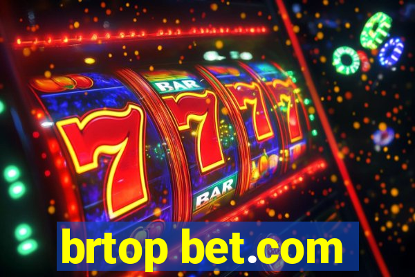 brtop bet.com