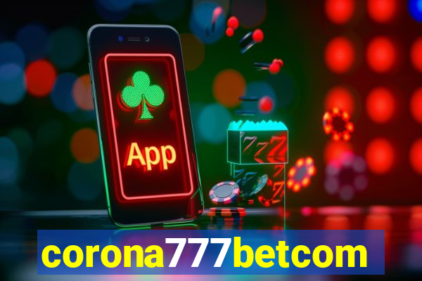 corona777betcom