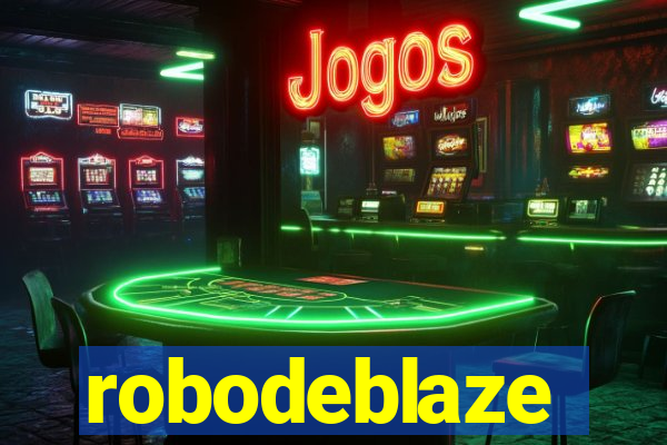 robodeblaze