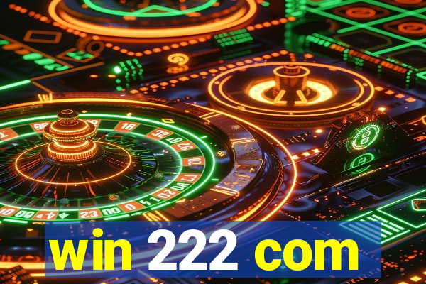 win 222 com