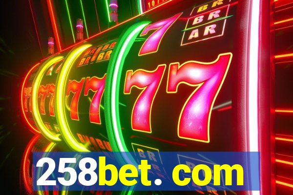 258bet. com