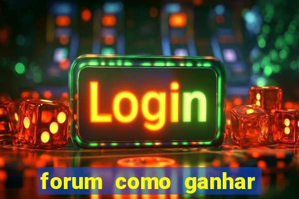 forum como ganhar na loteria