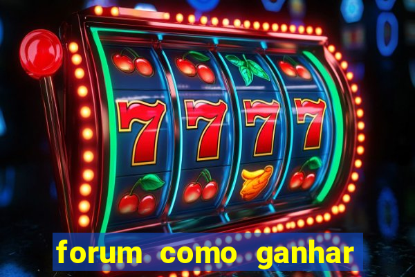 forum como ganhar na loteria