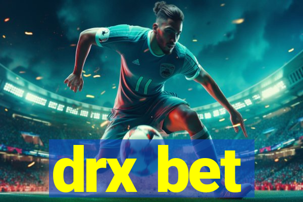 drx bet