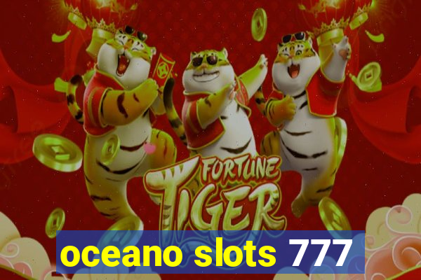 oceano slots 777