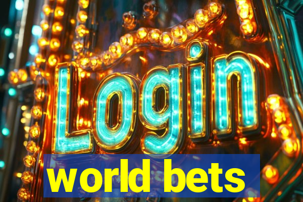 world bets