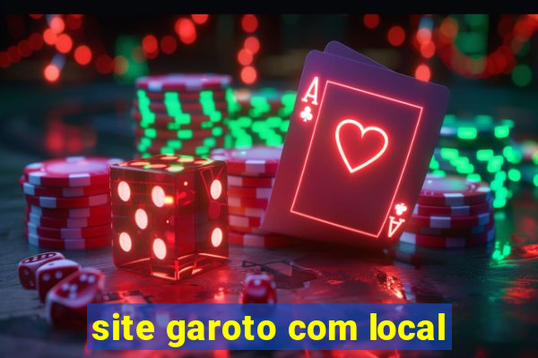 site garoto com local