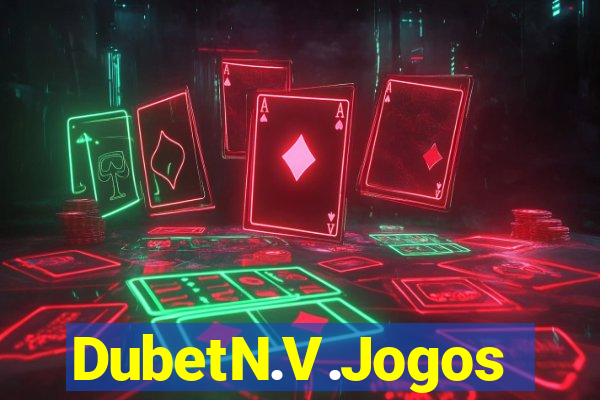 DubetN.V.Jogos