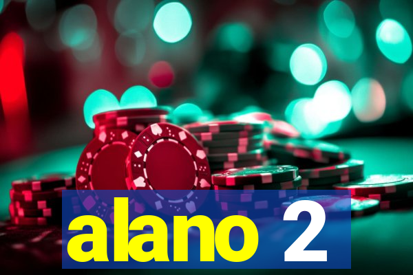 alano 2