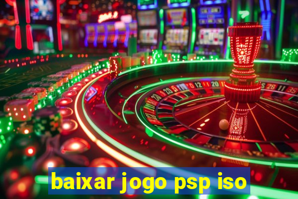 baixar jogo psp iso