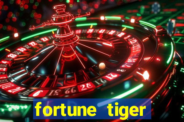 fortune tiger aposta de 1 real