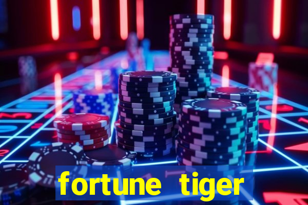 fortune tiger aposta de 1 real