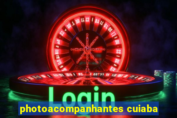 photoacompanhantes cuiaba