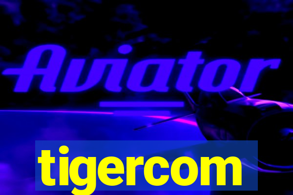 tigercom