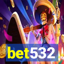 bet532