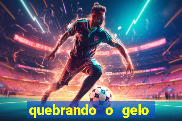 quebrando o gelo livro pdf