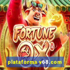 plataforma v68.com