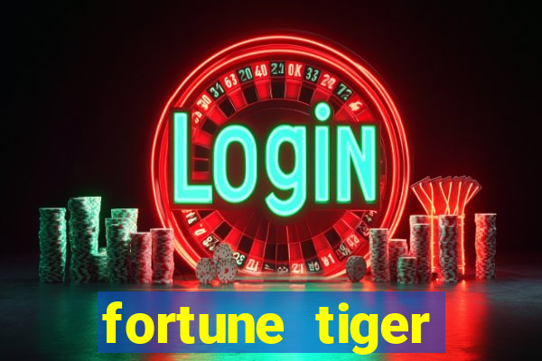 fortune tiger plataforma de 1 real