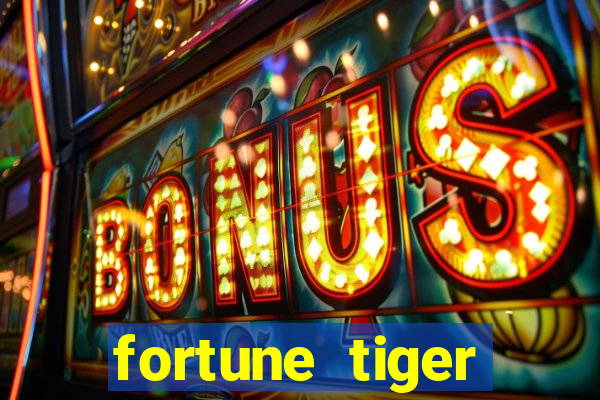 fortune tiger plataforma de 1 real