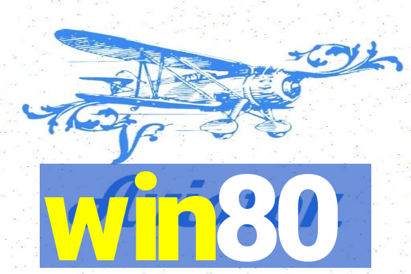 win80