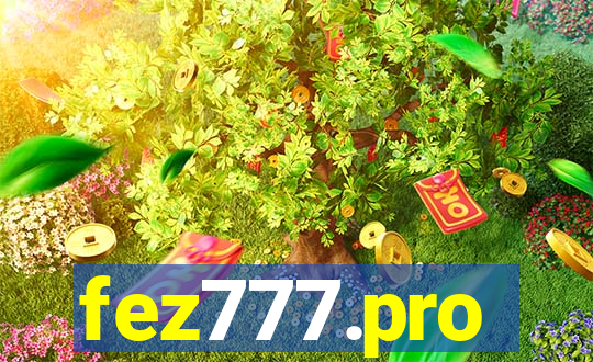 fez777.pro