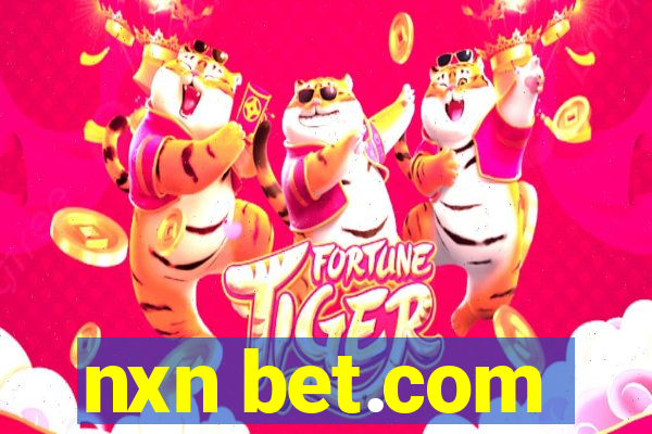 nxn bet.com