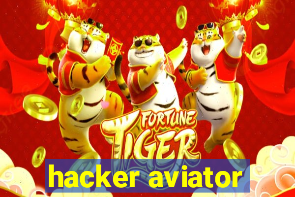 hacker aviator