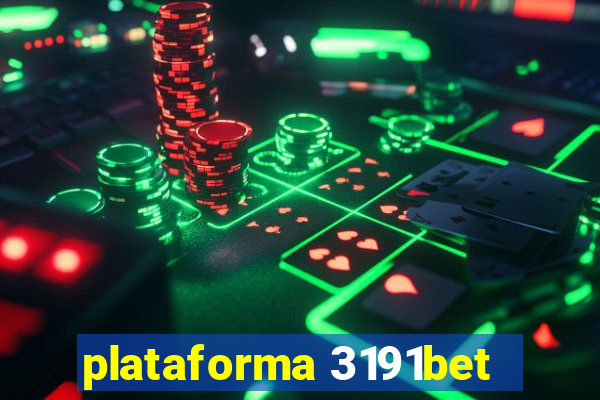 plataforma 3191bet