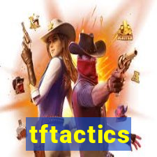 tftactics