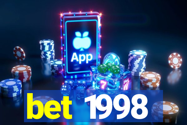 bet 1998