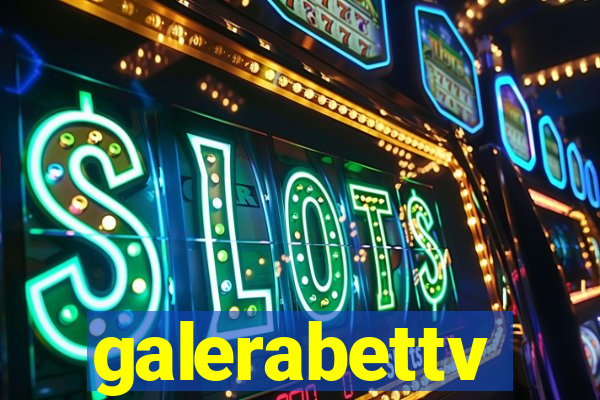 galerabettv