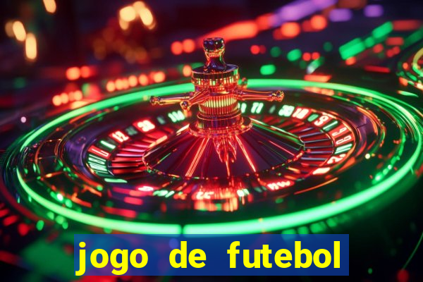 jogo de futebol com dinheiro infinito