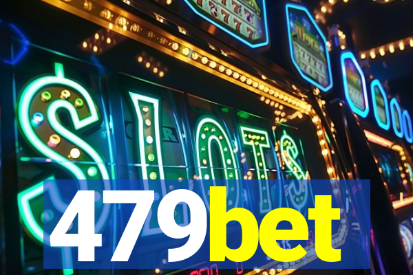 479bet