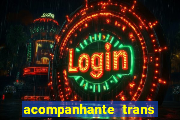 acompanhante trans de santos