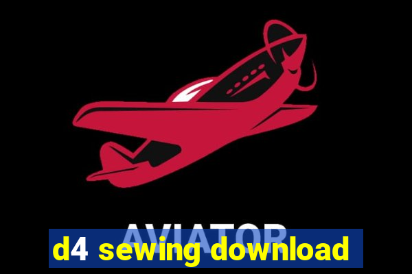 d4 sewing download