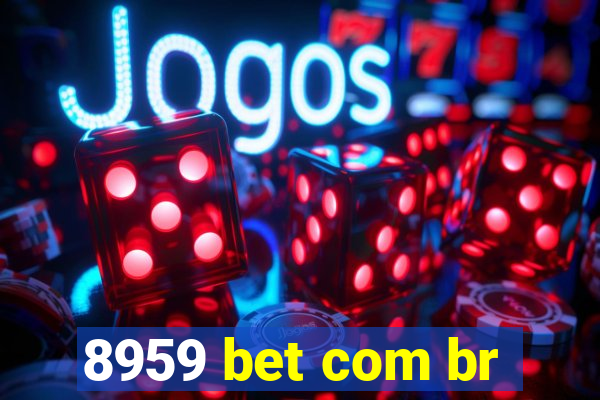 8959 bet com br