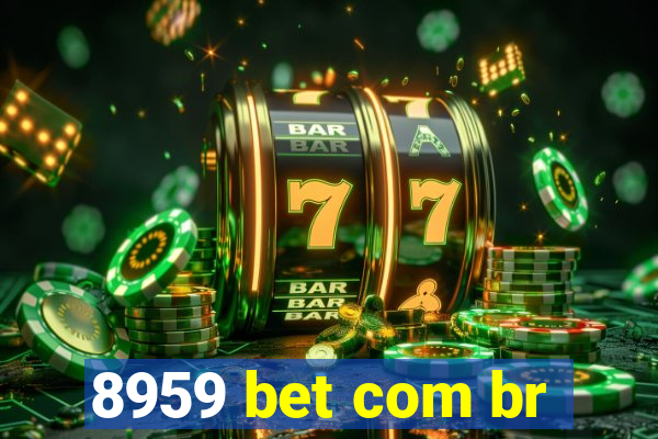 8959 bet com br