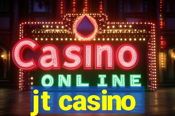 jt casino