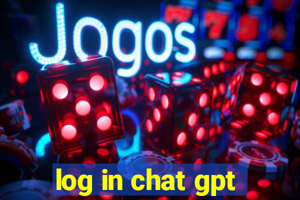 log in chat gpt