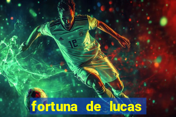 fortuna de lucas lima cantor