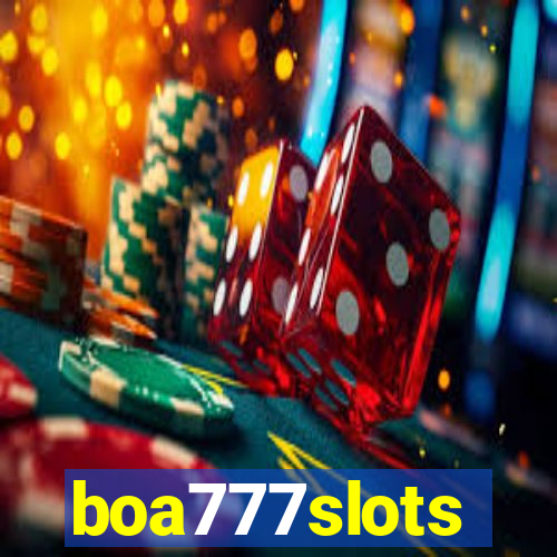 boa777slots