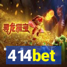 414bet